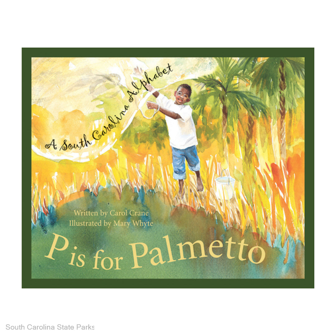 BOOK P IS FOR PALMETTO