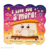 CHILDREN'S BOOK I LOVE YOU SMORE