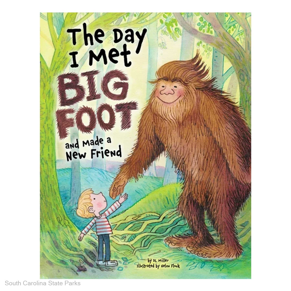 BOOK THE DAY I MET BIG FOOT